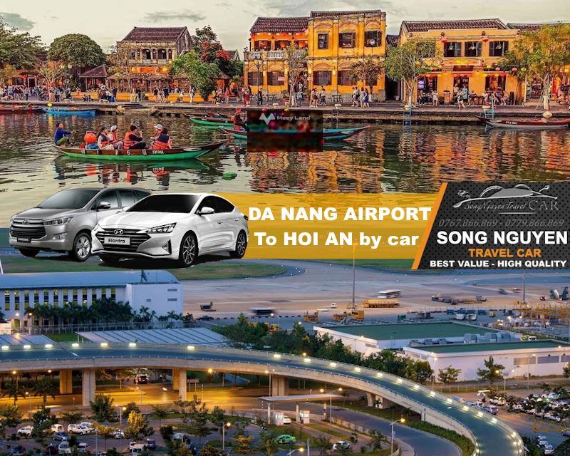 Da Nang Airport to Hoi An transfer by private car, grab, taxi from 12.99USD
