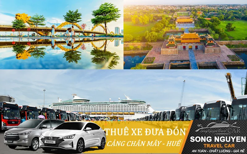 Thuê xe đưa đón tại Cảng Chân Mây đi tham quan Huế, Lăng Cô, Đà Nẵng, Hội An giá rẻ #1