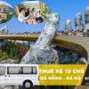 Thuê xe 16 chỗ Đà Nẵng đi Bà Nà