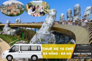 Thuê xe 16 chỗ Đà Nẵng đi Bà Nà