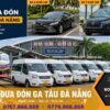 Dịch vụ cho thuê xe đưa đón ga tàu lửa đà nẵng